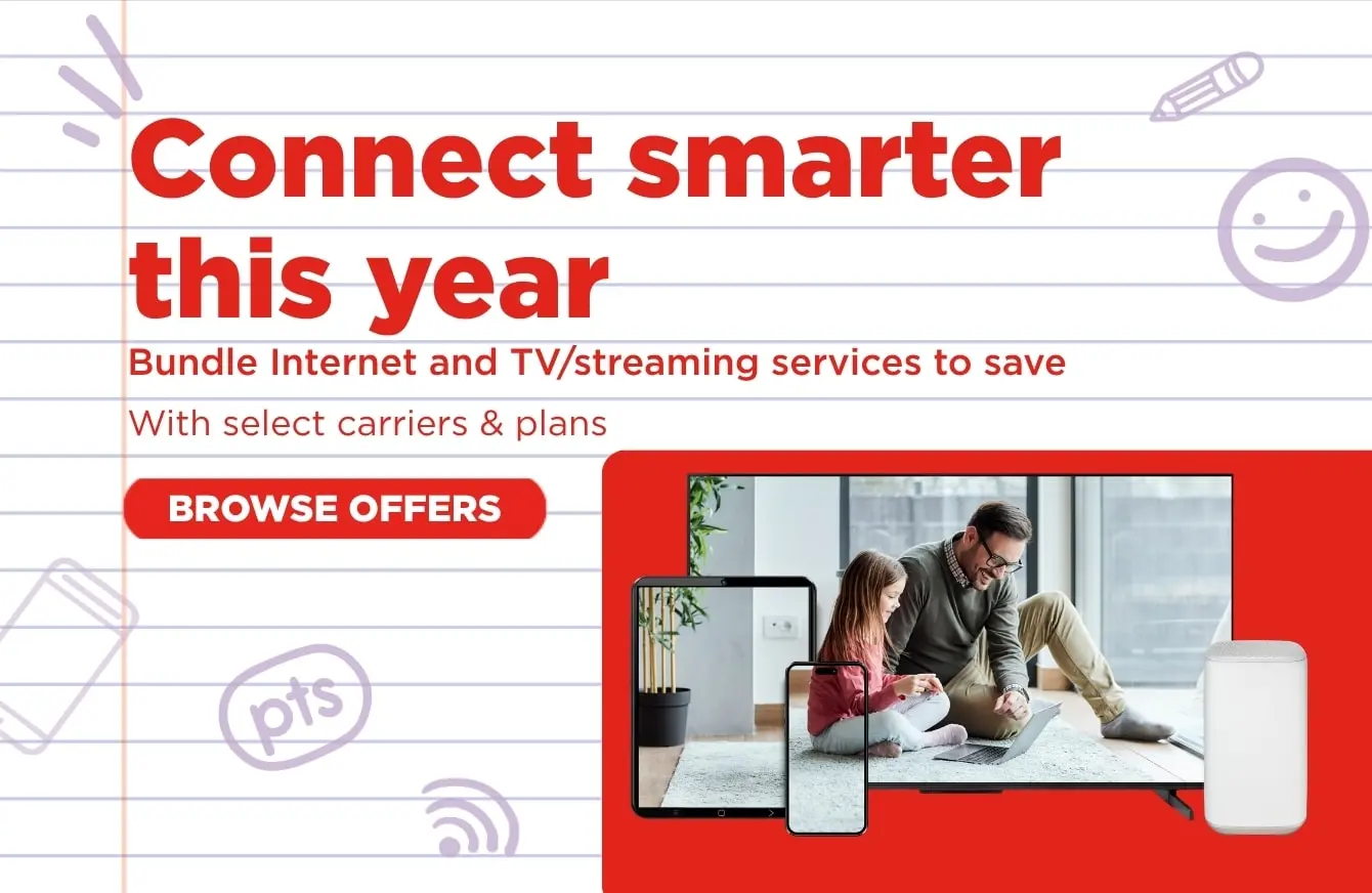 Connect smarter this year. Bundle internet and TV/streaming to save. With select carriers and plans. Browse offers.